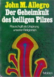 Image of: Le Champignon sacré et la Croix